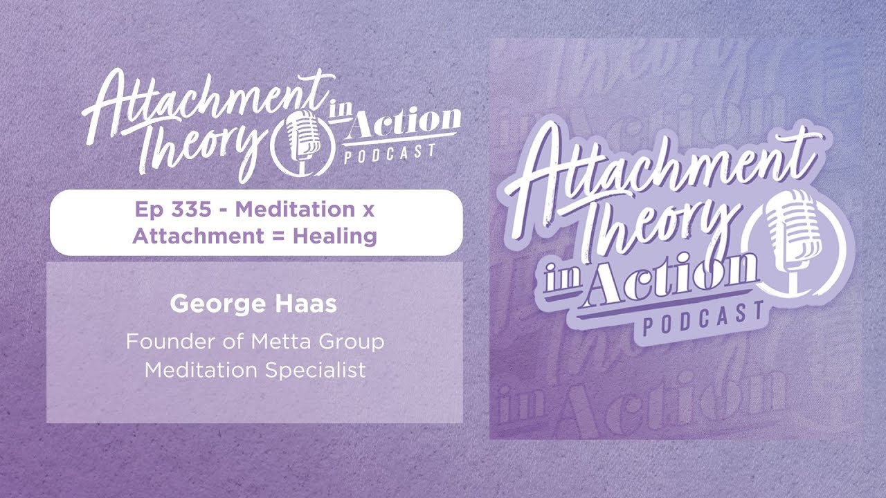 Meditation x Attachment = Healing: George Haas