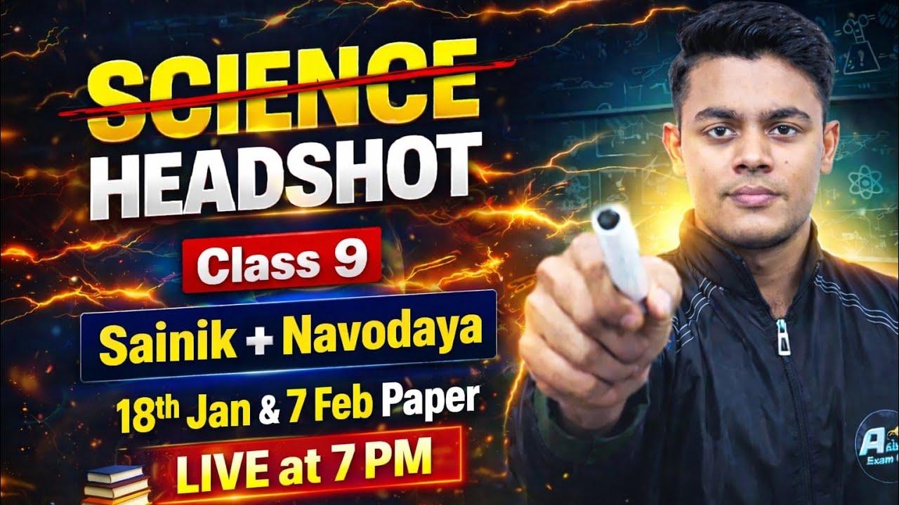 Sainik school class 9 18 January | 7 February Navodaya class 9 | SCIENCE Important questions