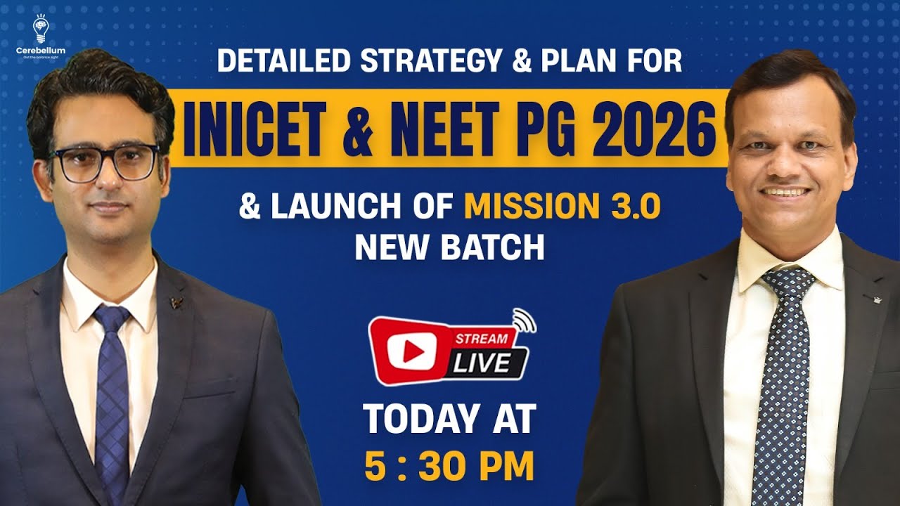 Strategy & Schedule for NEETPG/INICET 2026 with Dr. Gobind Rai Garg & Dr. Praveen Tripathi