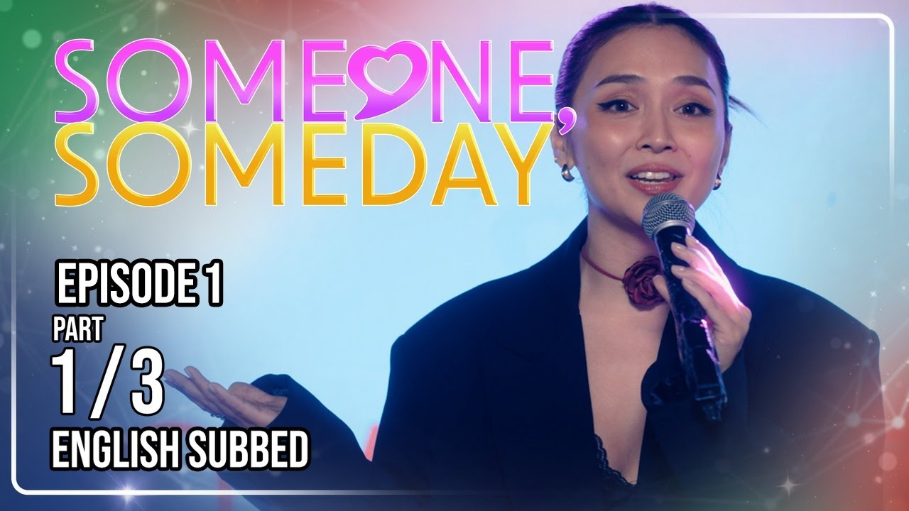 Someone, Someday | Episode 1 (1/3) | July 27, 2026 | (w/ English Subs)