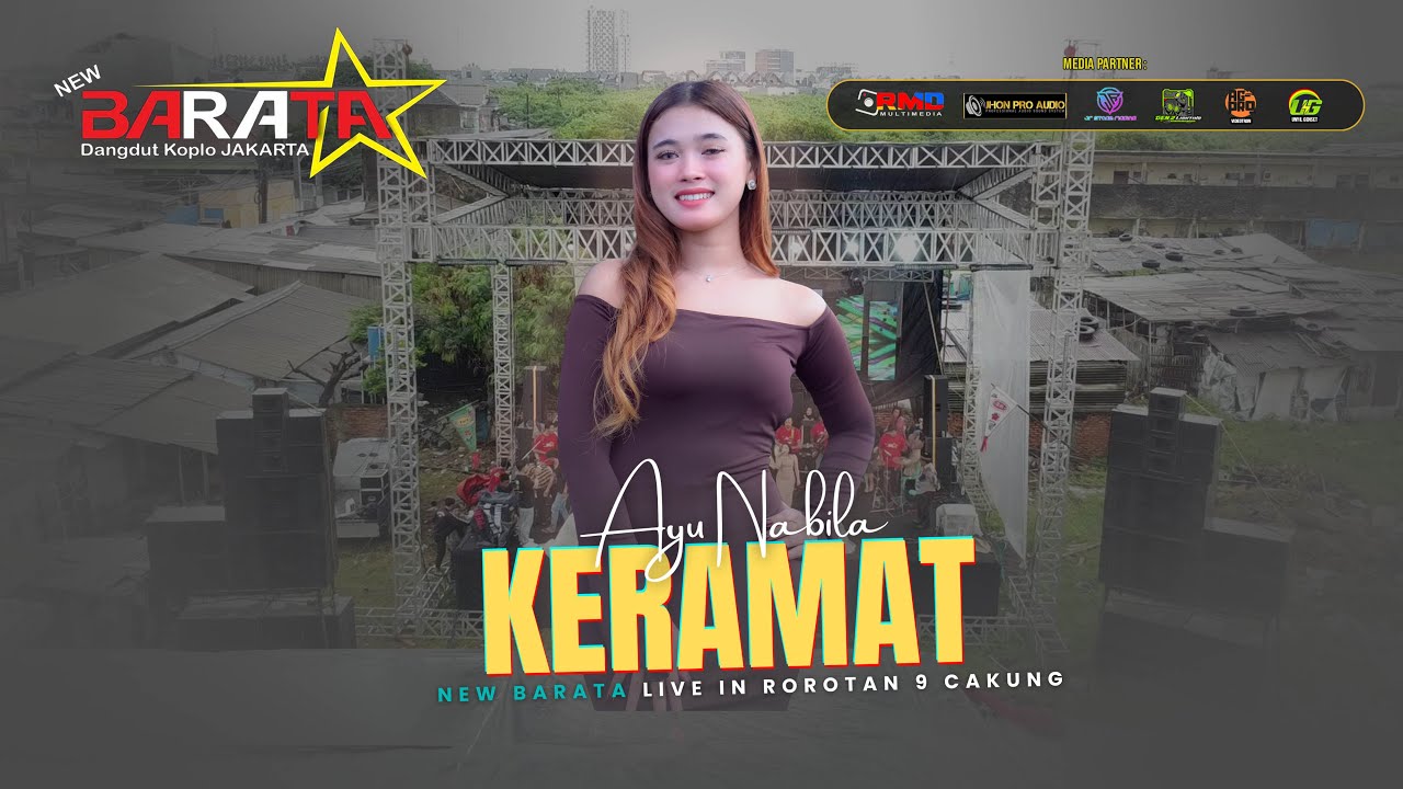 Keramat -  Ayu Nabila   -  NEW BARATA - Live Rorotan 9 Cakung Jakarta Timur