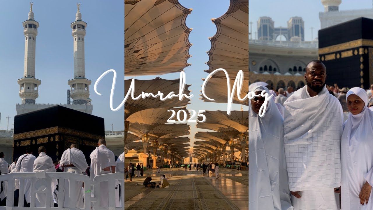 Umrah Vlog 2025