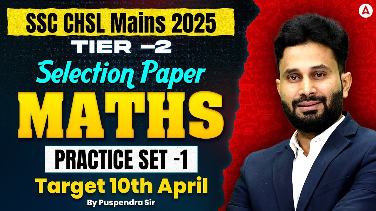SSC CHSL Maths Classes 2026 | SSC CHSL Maths Practice Set #1 | SSC CHSL Tier 2 Maths Puspendra Sir