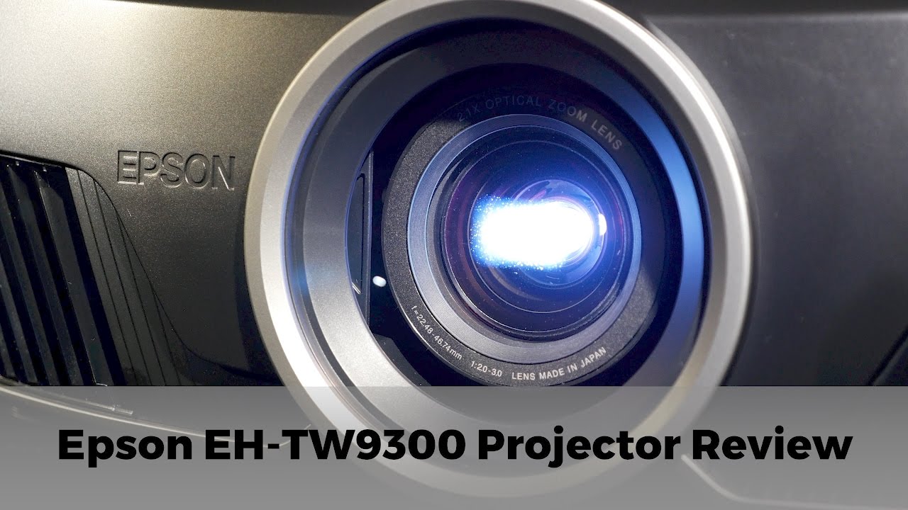 Epson EH-TW9300 Projector Review