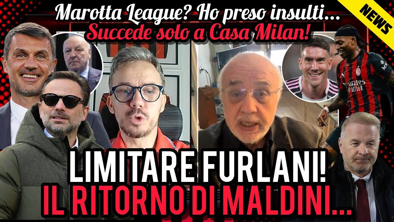 📌LIMITARE FURLANI📣MALDINI TORNA🚨SUCCEDE SOLO AL MILAN🔥SUPER 9🤚TENIAMO LEAO⚠️MAROTTA LEAGUE😐RIMPIANTI