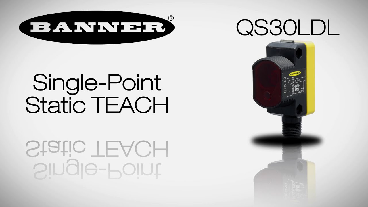 Banner QS30LDL Single-Point TEACH