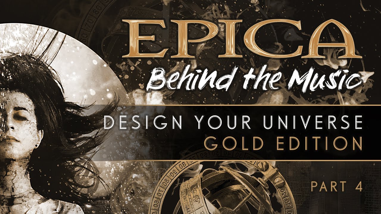 EPICA - 'Design Your Universe' - Behind the Music - Part 4
