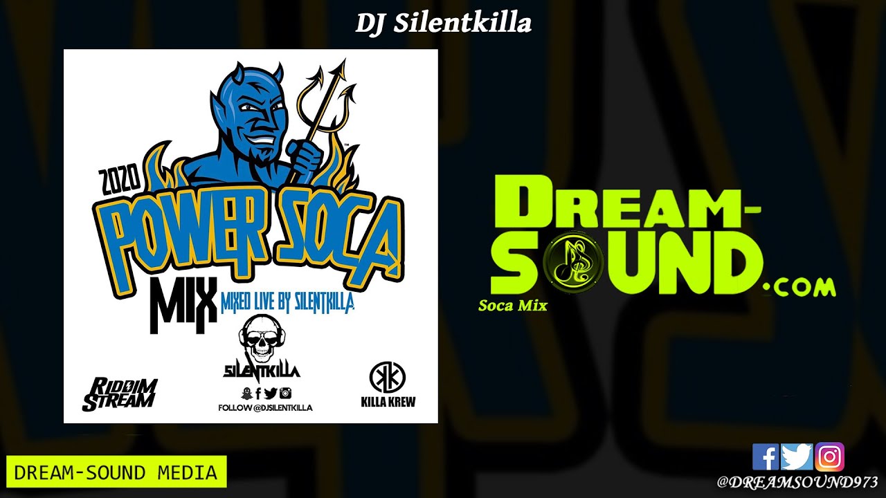 DJ Silentkilla - Power Soca (Mix 2020 Ft Ultimate Rejects, Problem Child, Lyrikal, Mr. Legz, Motto)