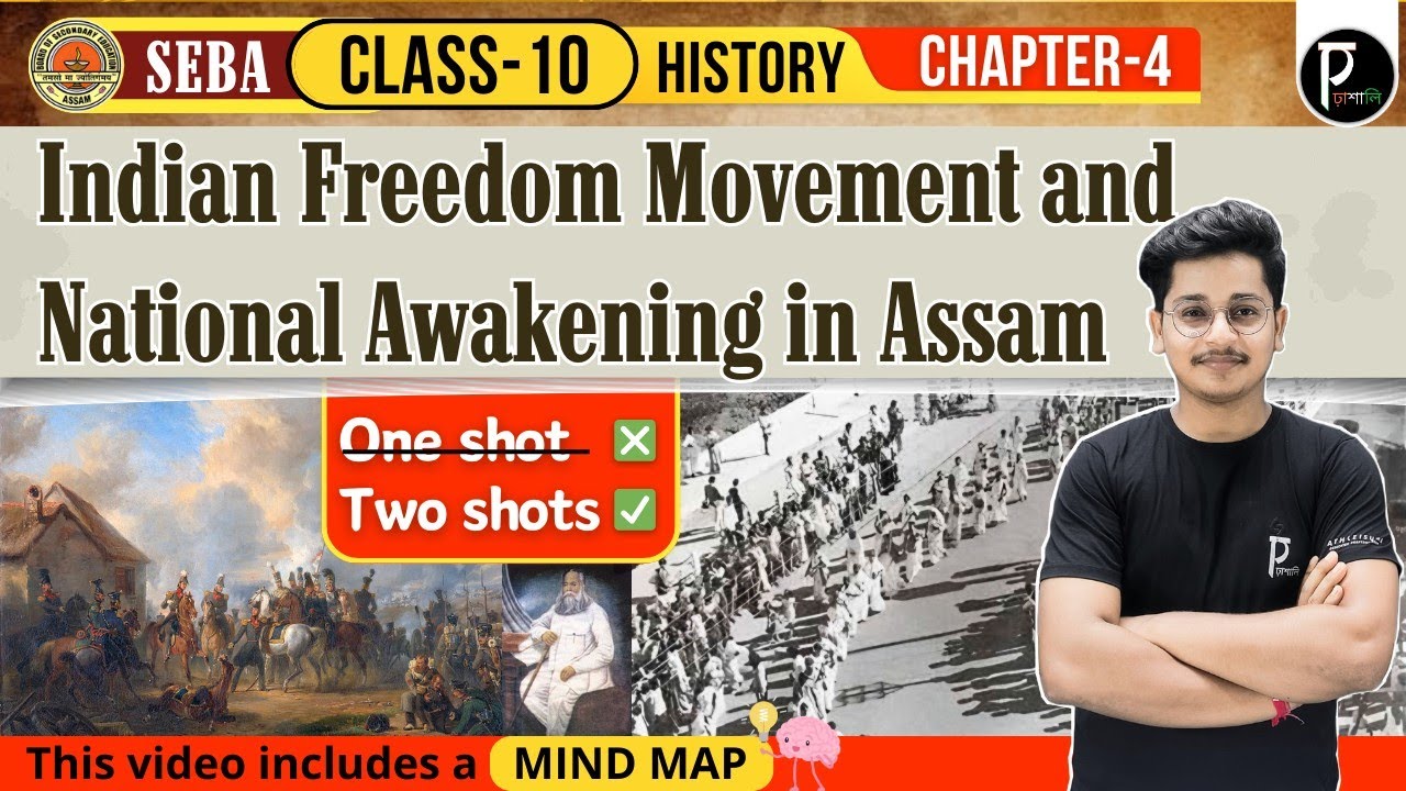 Indian Freedom Movement andNational Awakening in Assam | Class-10 | Chapter-4 | S.Science | History