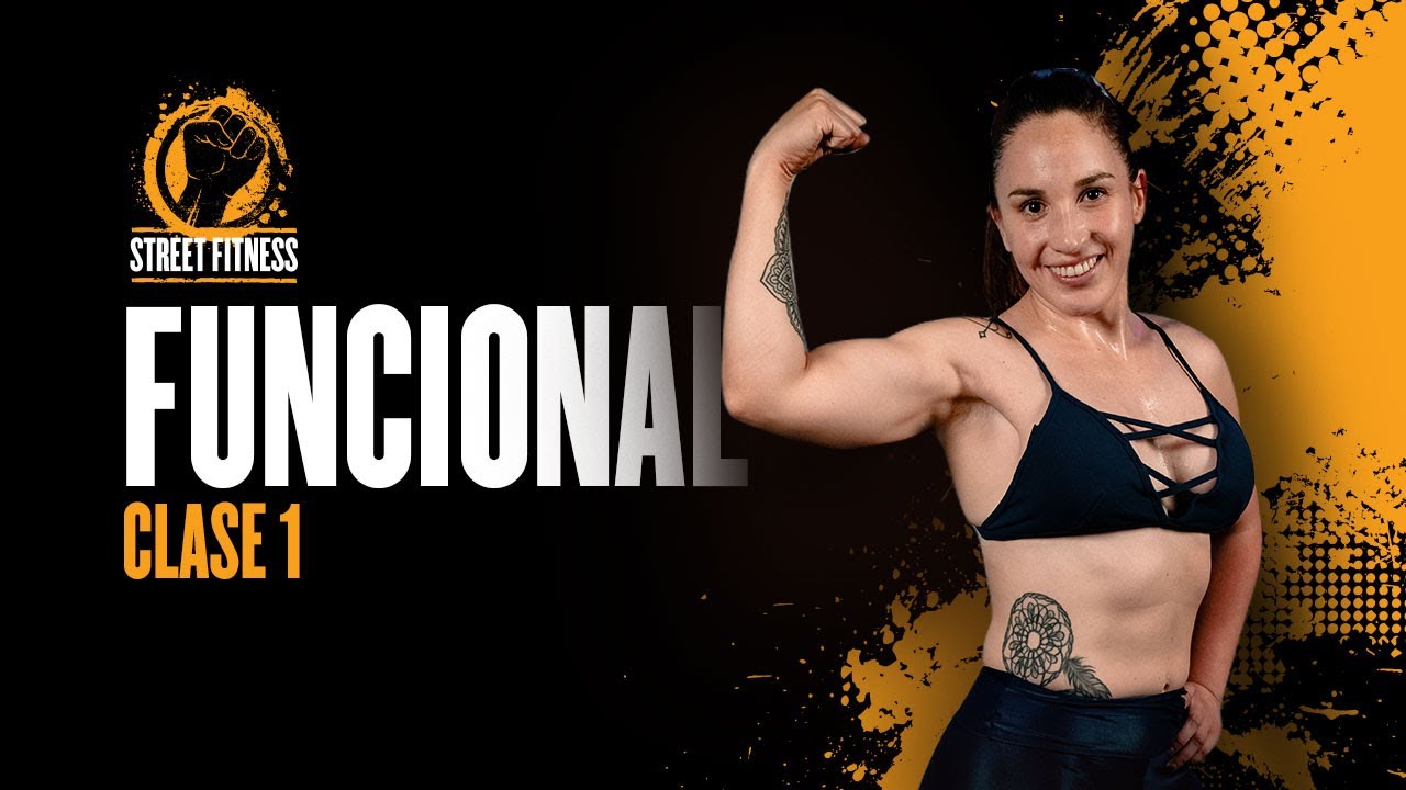 ENTRENAMIENTO FUNCIONAL (Clase 001) 🟡 Street Fitness ⏱ 45 Minutos