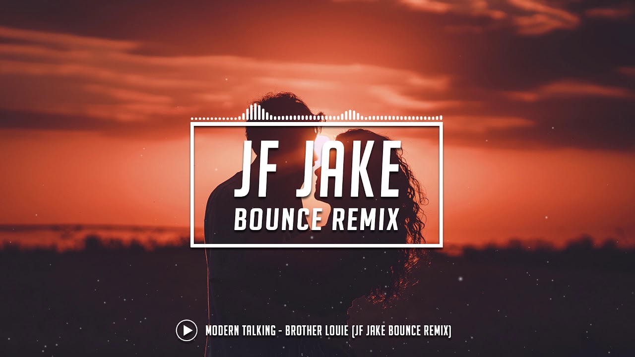 Modern Talking - Brother Louie (JF Jake Bounce Remix)