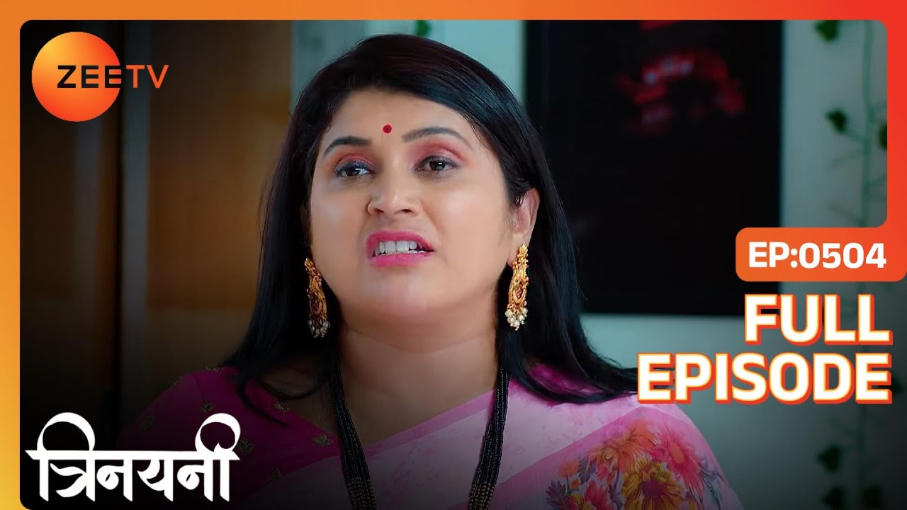 Thilottama और Vallabha से नहीं open हुआ box  | Trinayani Hindi | Full Ep. 504 | ZEE TV