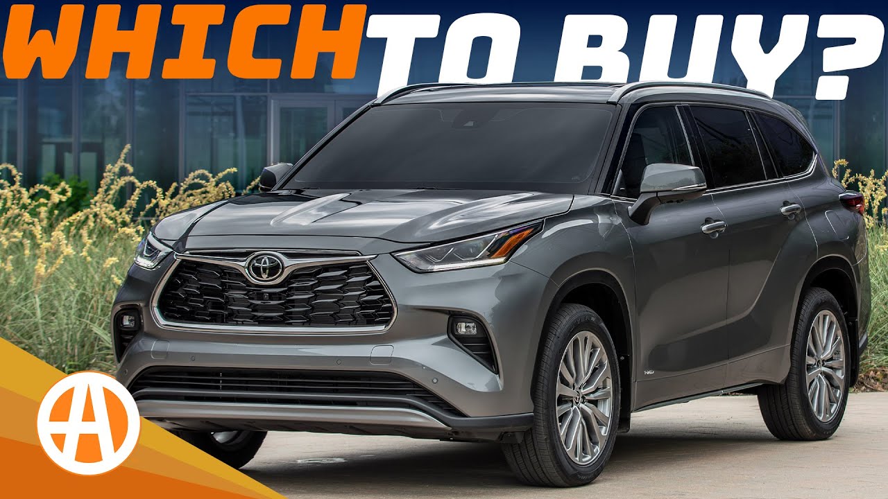 2025 Toyota Highlander &ndash; Which One to Buy?