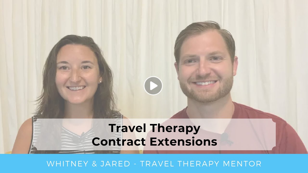 Travel Therapy Contract Extensions