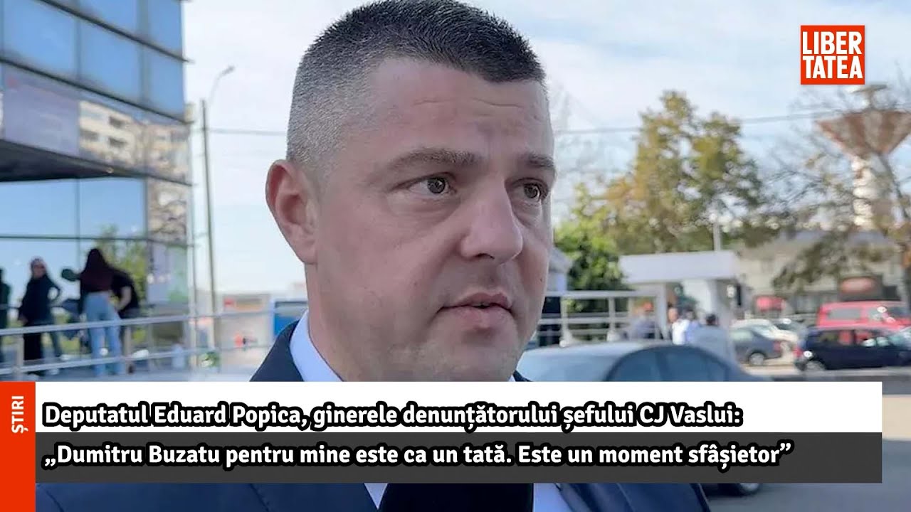 Deputatul Eduard Popica, ginerele denunțătorului șefului CJ Vaslui |Libertatea