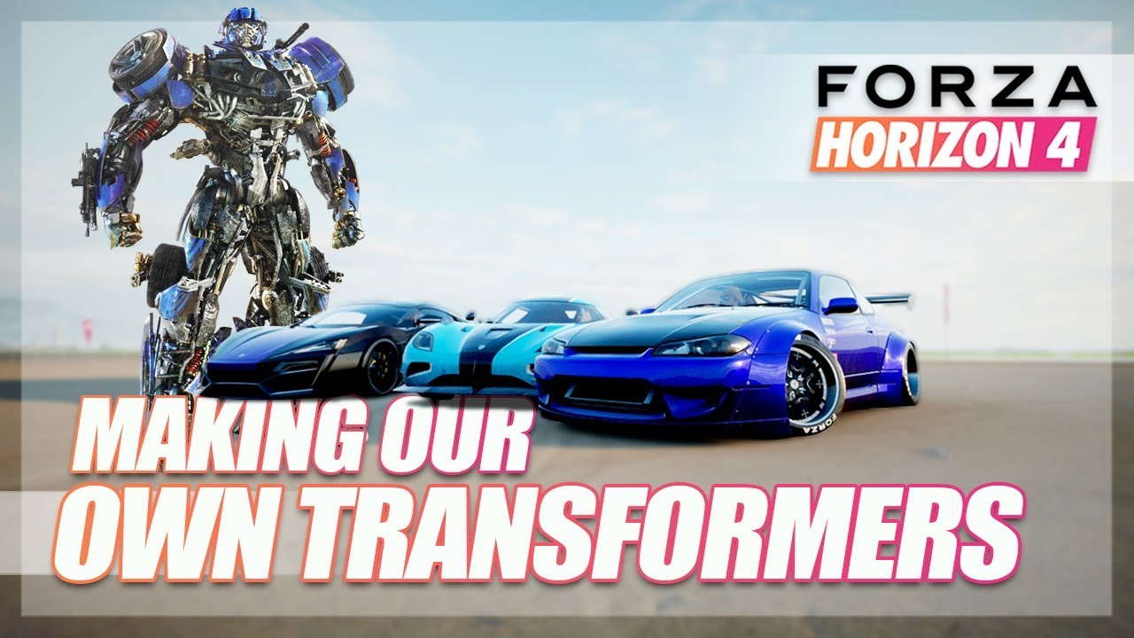 Forza Horizon 4 - MAKING our OWN Transformers! (Autobots & Decepticons)