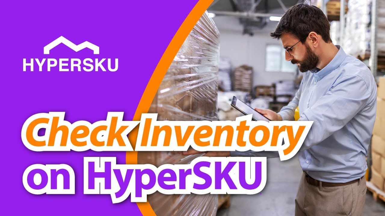 14 Checking Inventory Levels at HyperSKU