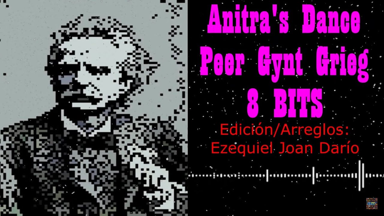 Anitra's Dance Edvard Grieg 8 BITS