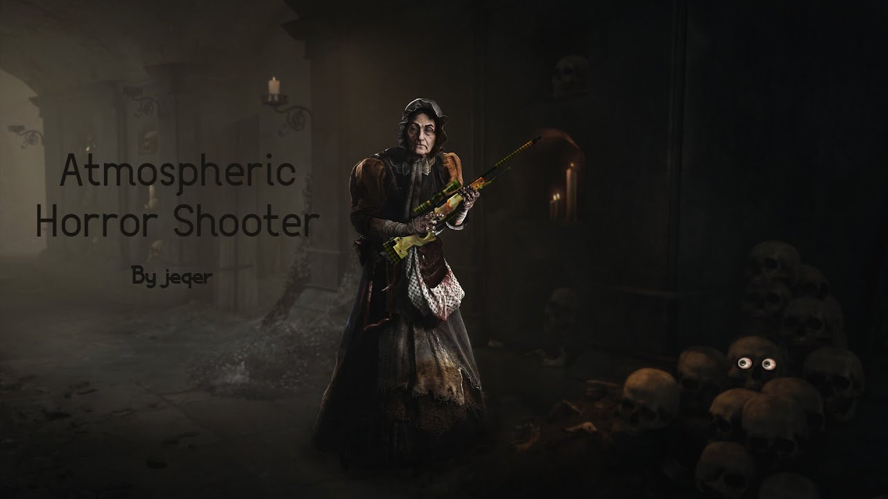 Atmospheric Horror Shooter [Hunt Montage]