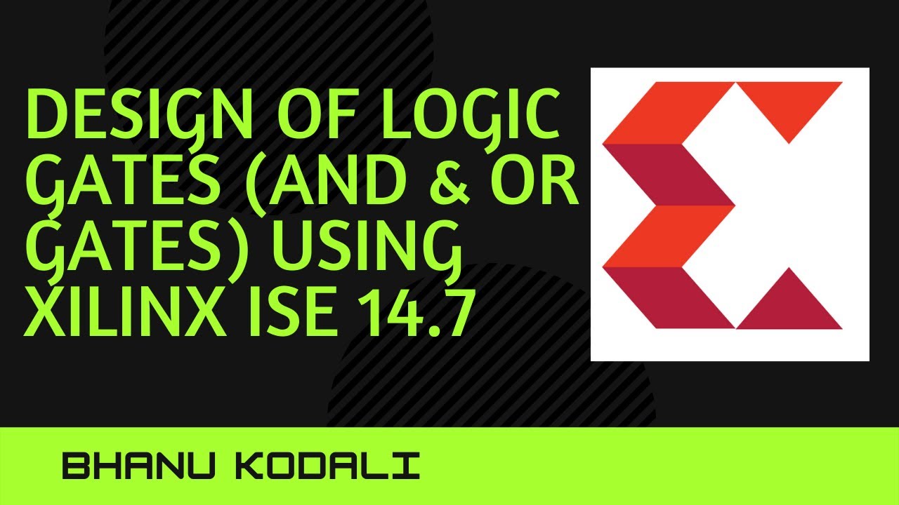 Design of Logic gates (AND & OR gates) Using Xilinx ISE 14.7