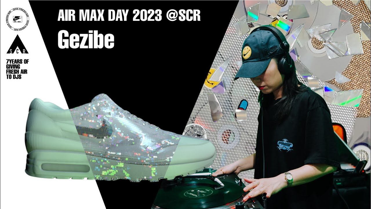 Gezibe (Vinyl Mix) : AIR MAX DAY 2023 @SCR | Seoul Community Radio