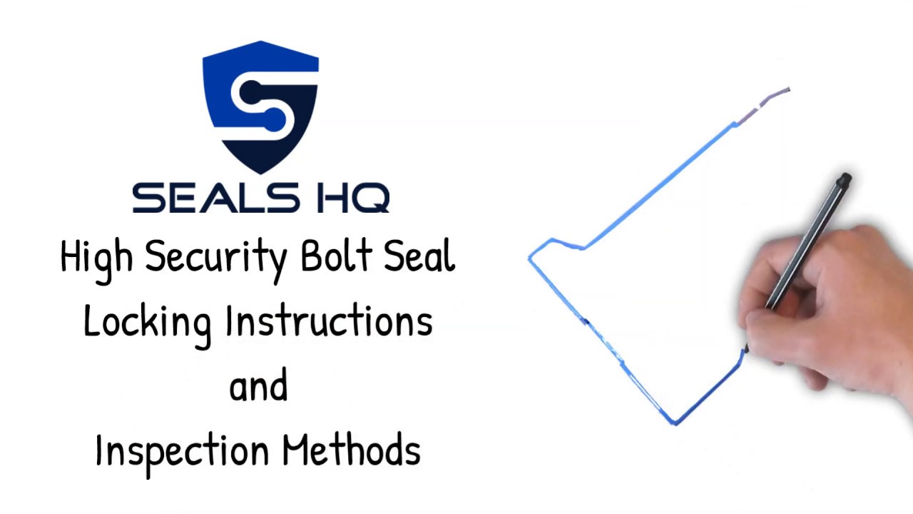 Locking and Inspection Instructions: Seals HQ High Security Bolt Seal