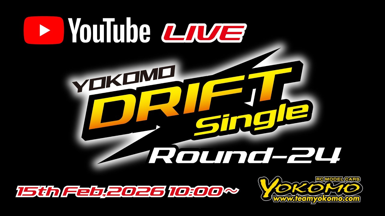 ヨコモ ドリフトシングル Round-24 & DRIFT DANCE 26th ライブ配信