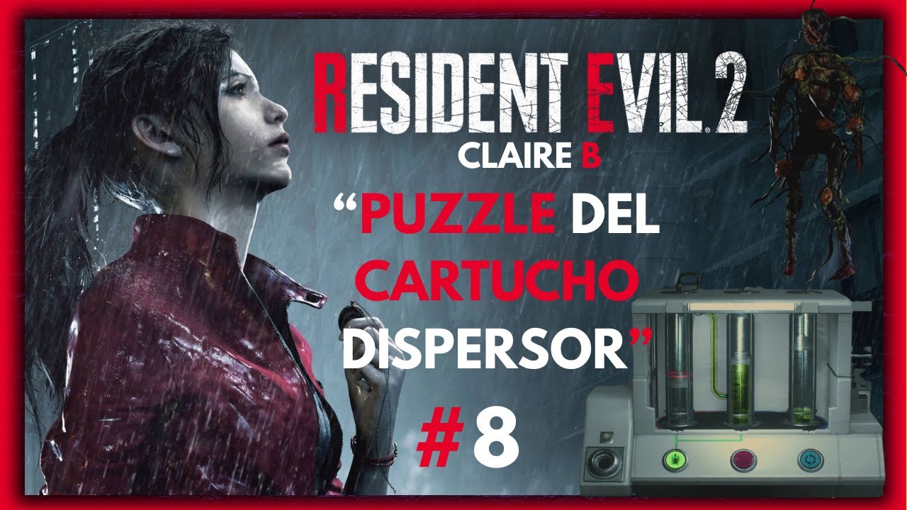 🧩 PUZZLE DEL CARTUCHO DISPERSOR 🧪 - RESIDENT EVIL 2 REMAKE [CLAIRE B] #8 🧟