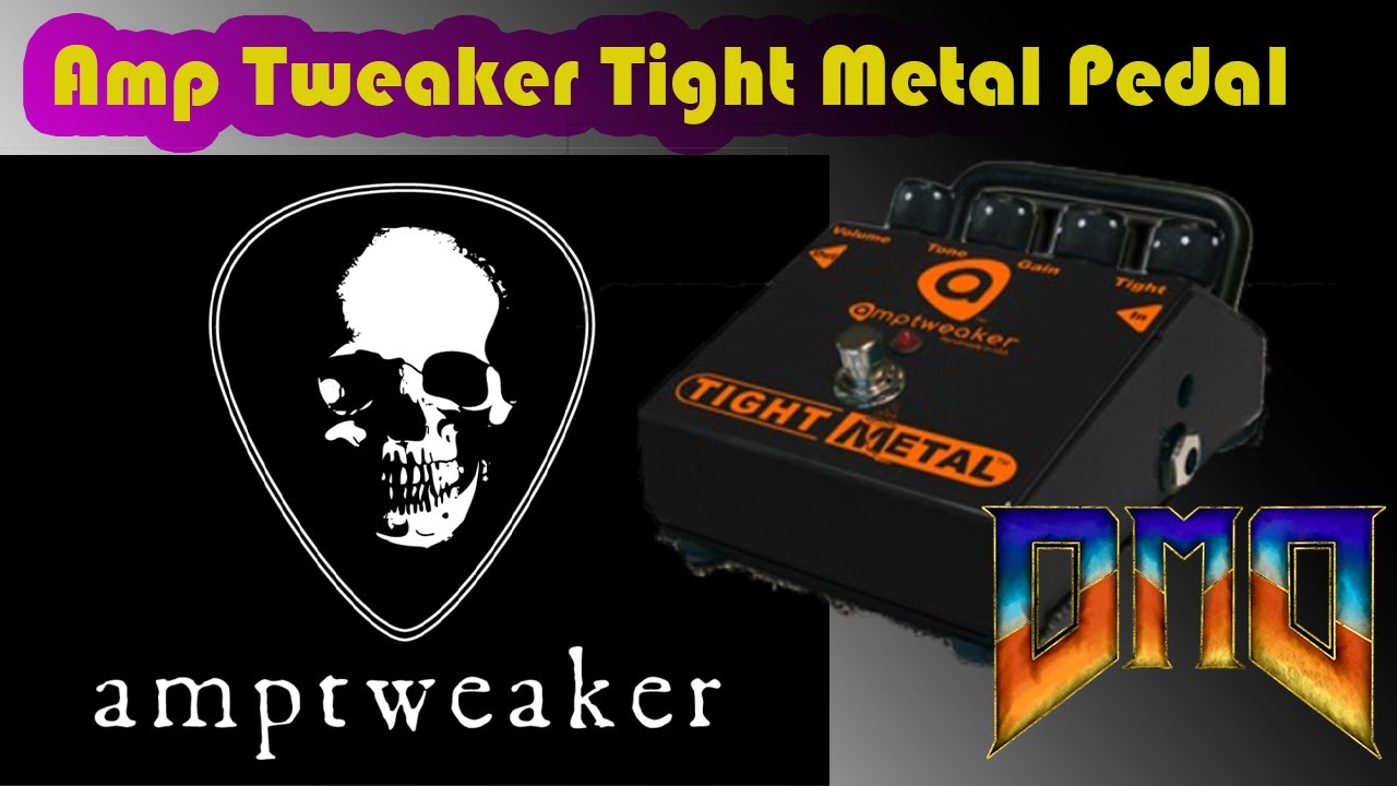 Педаль Amp Tweaker Tight Metal. Она тугая?
