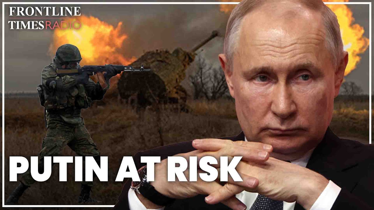 Putin fears internal threat as he pushes Russians to the limit | Brigadier (Ret.) Ben Barry