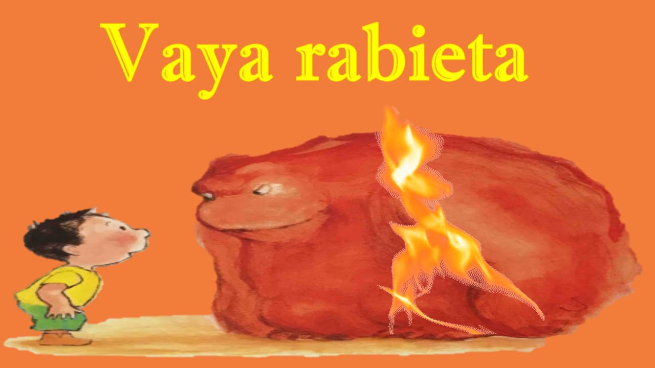 Vaya rabieta | Cuento infantil | Como gestionar las rabietas