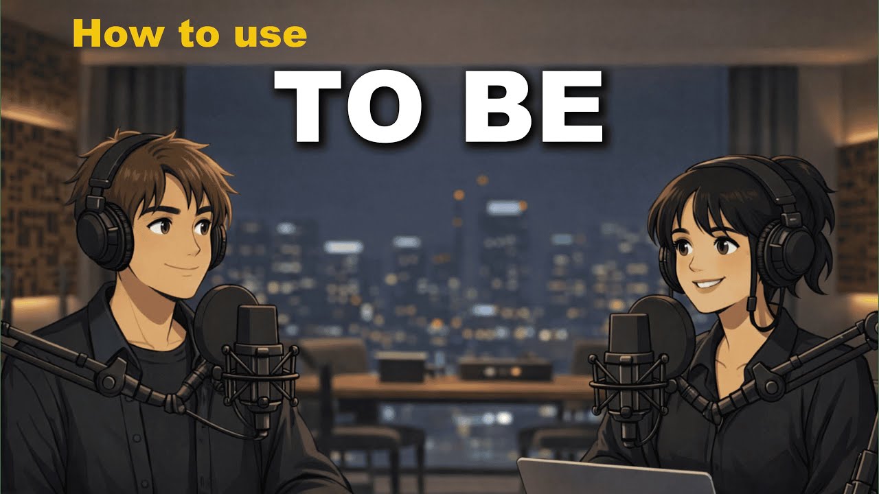How to Use “To Be” in English | Easy English Conversation Practice