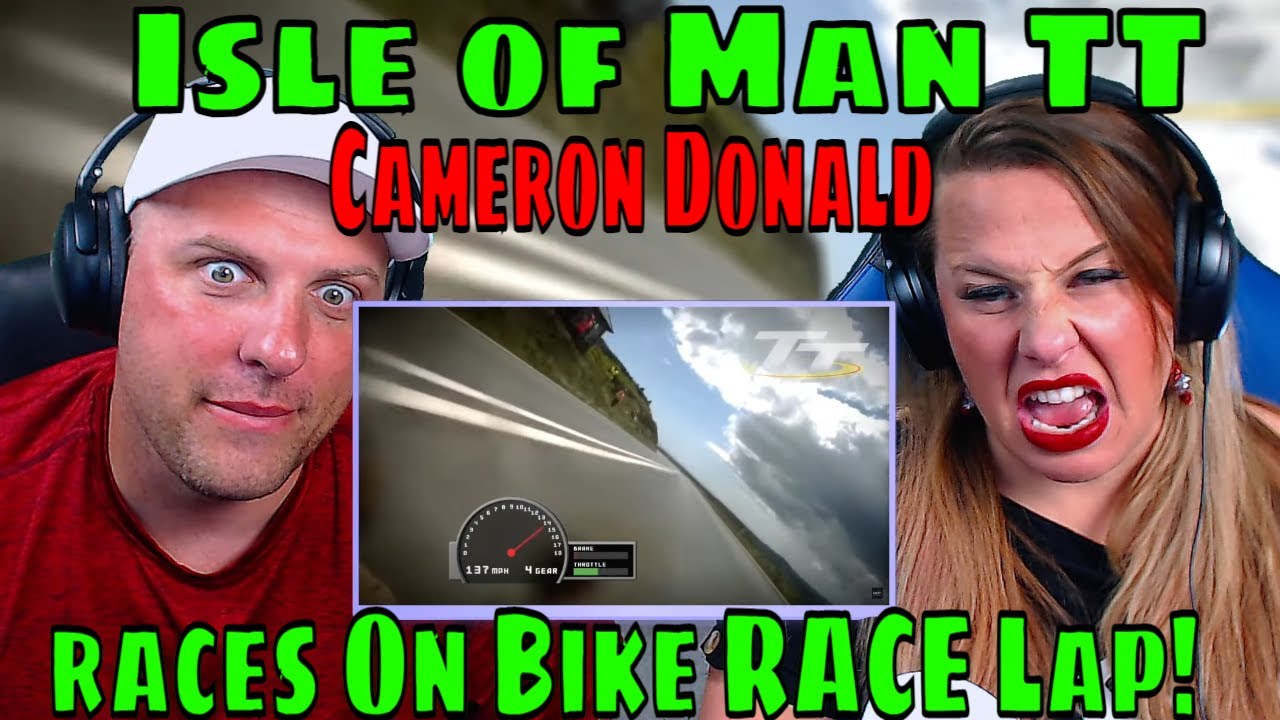 REACTION TO AMAZING Isle of Man TT races On Bike RACE Lap! Cameron Donald