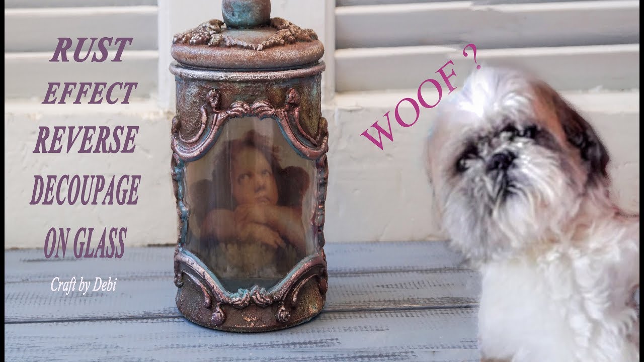 Decoupage Tutorial - Ανάποδο Ντεκουπάζ σε Γυαλί  Με Εφέ Σκουριάς