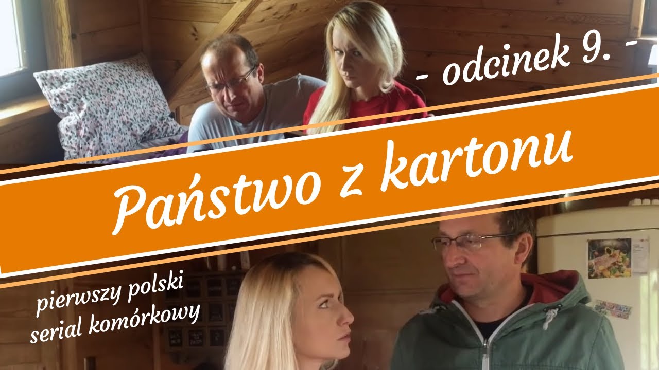 Państwo z kartonu - odcinek 9.