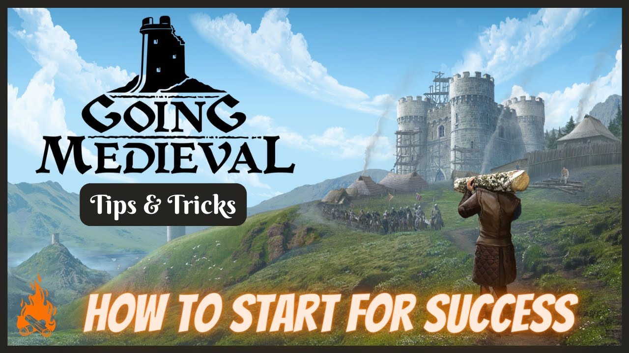 Going Medieval &mdash; Успешный старт (Советы и хитрости)