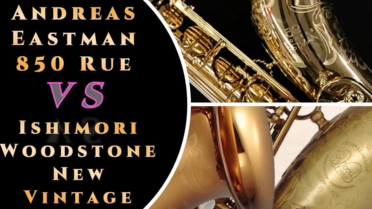 Ishimori New Vintage and Eastman 850 Rue Saxophones