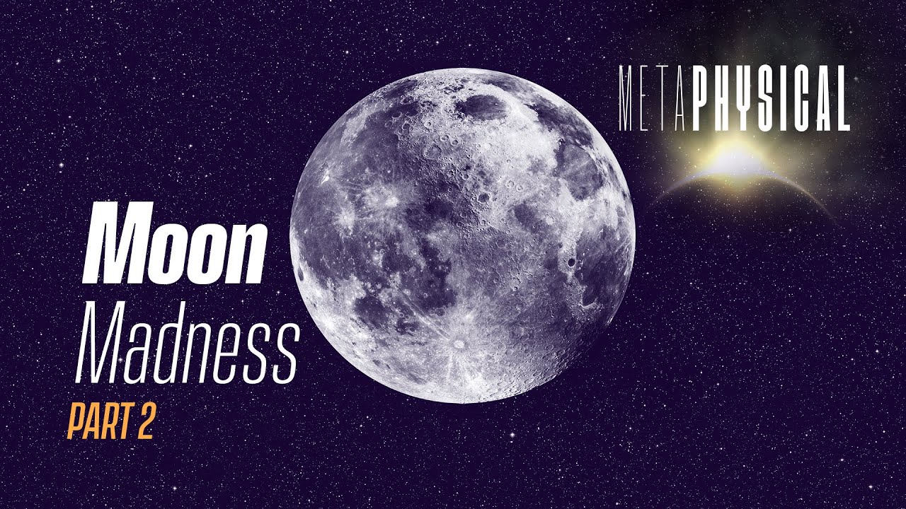 Moon Madness, Forbidden Symbolism & Legends