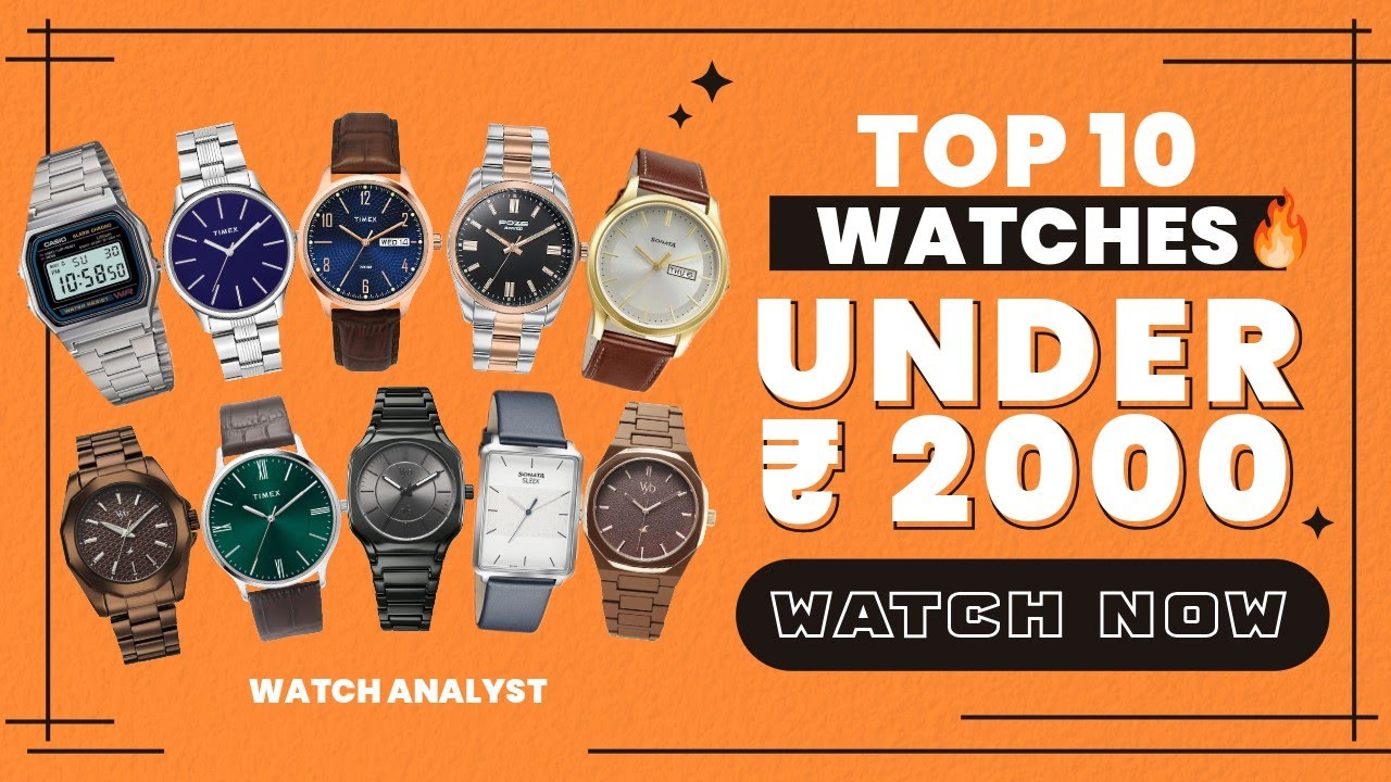 Best Men's Watches Under ₹2000 in 2026 (Top 10 Picks)