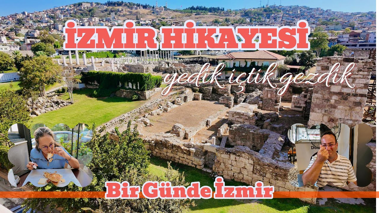 Bir Günde İzmir: Sokakları, Tatları ve Enerjisi