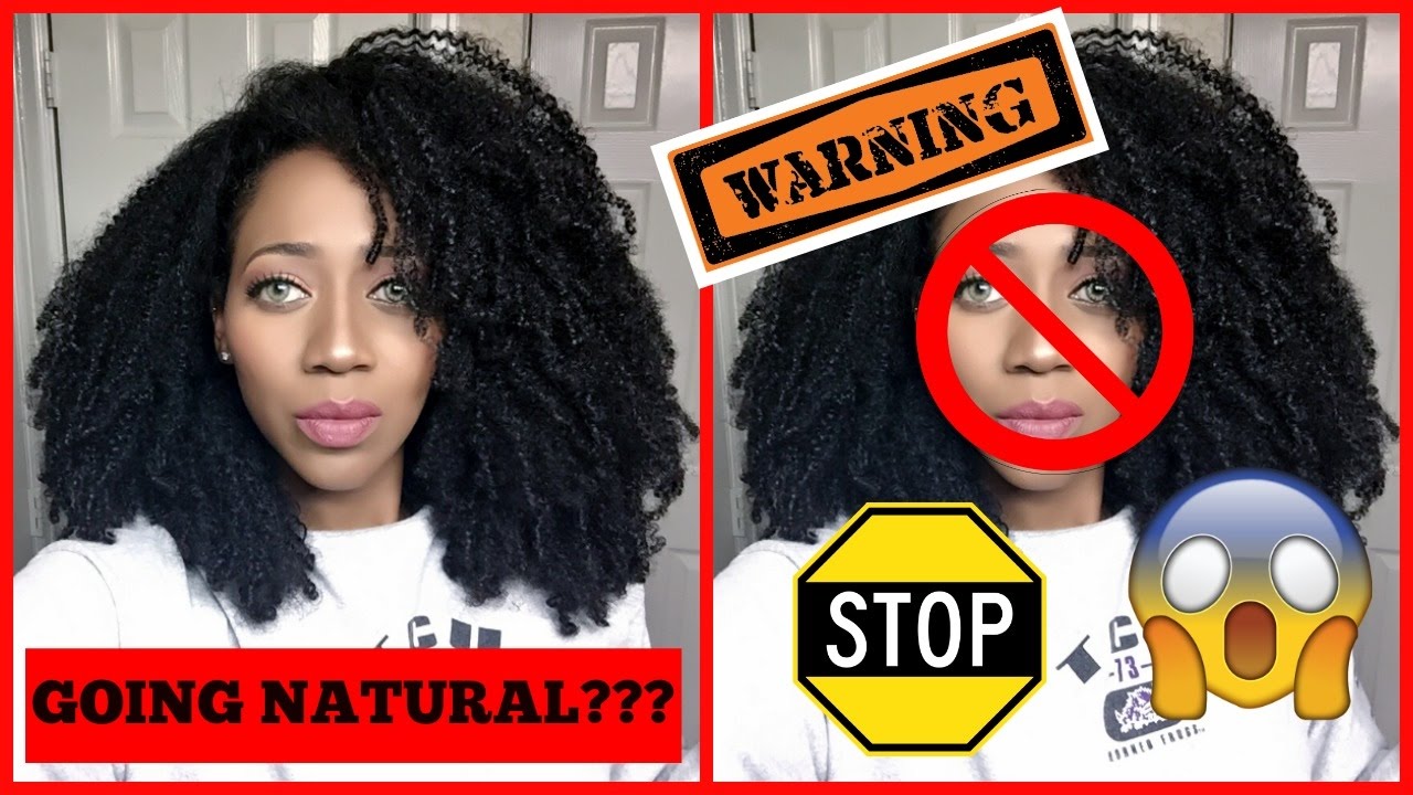 THE *UGLY* TRUTH ABOUT GOING NATURAL!!!! WHAT I REGRET!