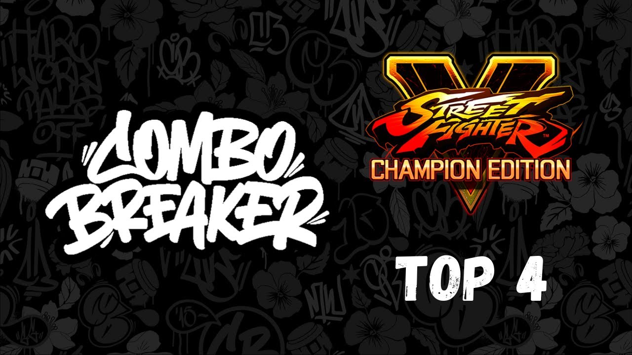Combo Breaker 2025 All In Together - Street Fighter V Top 4