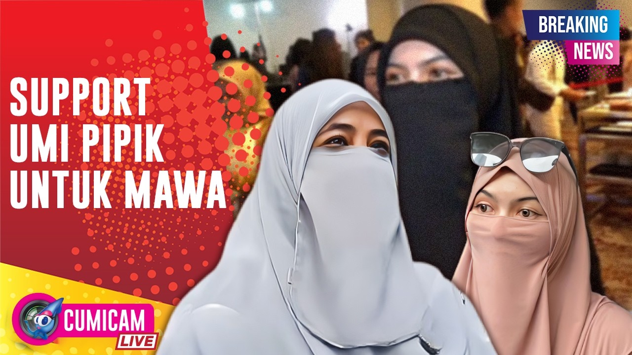 BREAKING NEWS! Beri Dukungan Penuh, Umi Pipik Berusaha Kuatkan Hati Mawa Hadapi Ujian