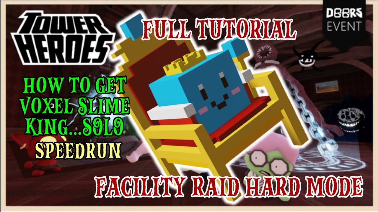 How to SOLO Facility Raid Hard Mode Challenge in Tower Heroes x Doors update