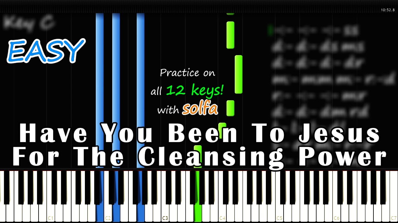 Have You Been To Jesus For The Cleansing Power - Synthesia Piano Tutorial