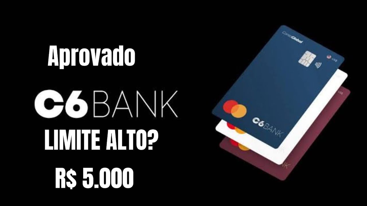C6 BANK COM LIMITE ALTO? APROVADO | MINHA EXPERI&Ecirc;NCIA