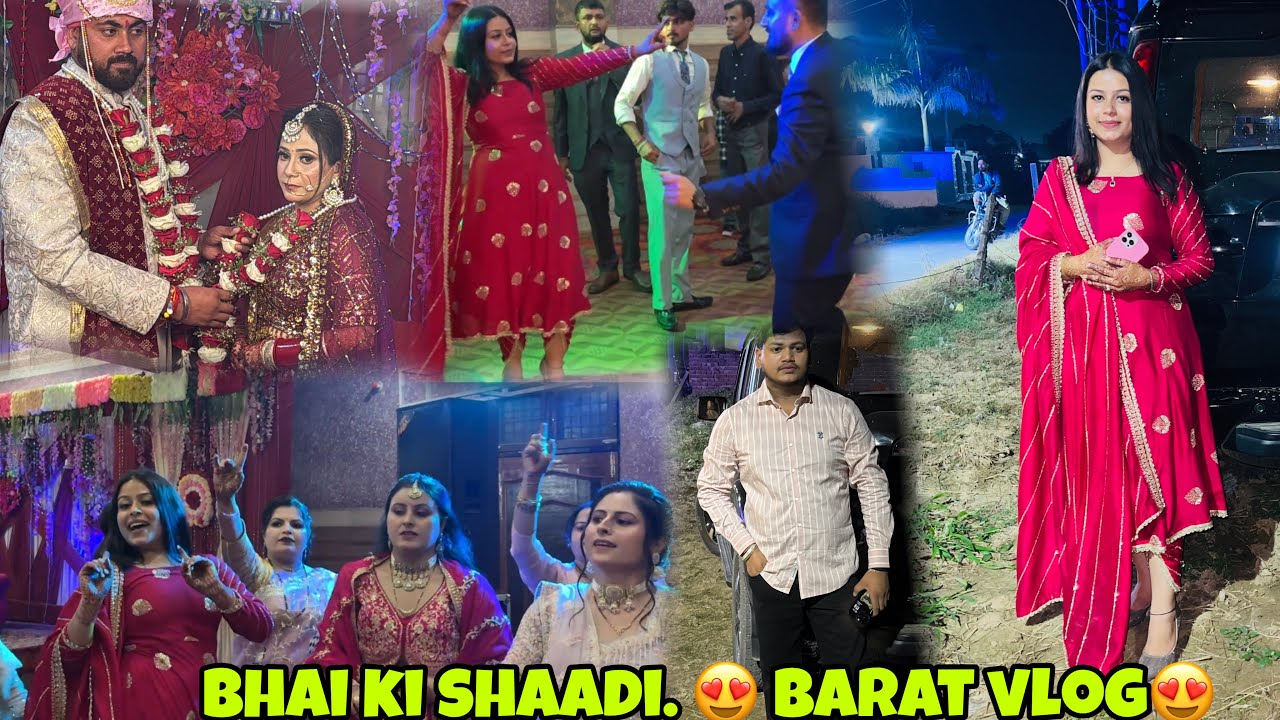 Bhai ki shaadi 😍barat vlog ☺️humare jammu ki shaadi (Jammu marriage vlog )