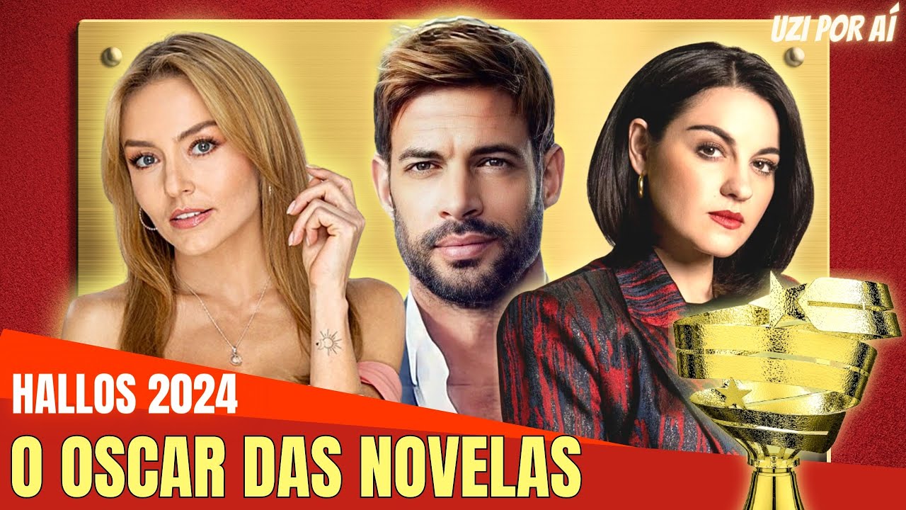 O OSCAR DAS NOVELAS E SÉRIES LATINAS: OS MELHORES DO ANO