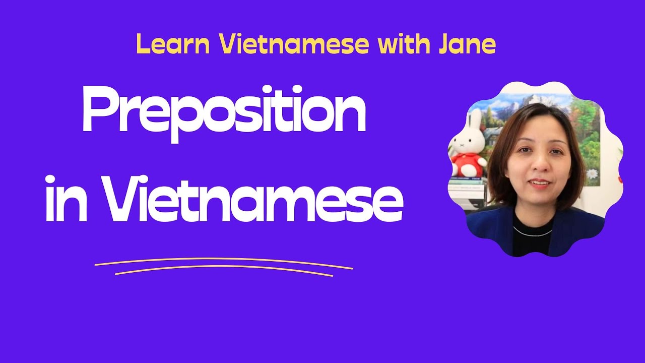 PREPOSITION in Vietnamese - Location & time