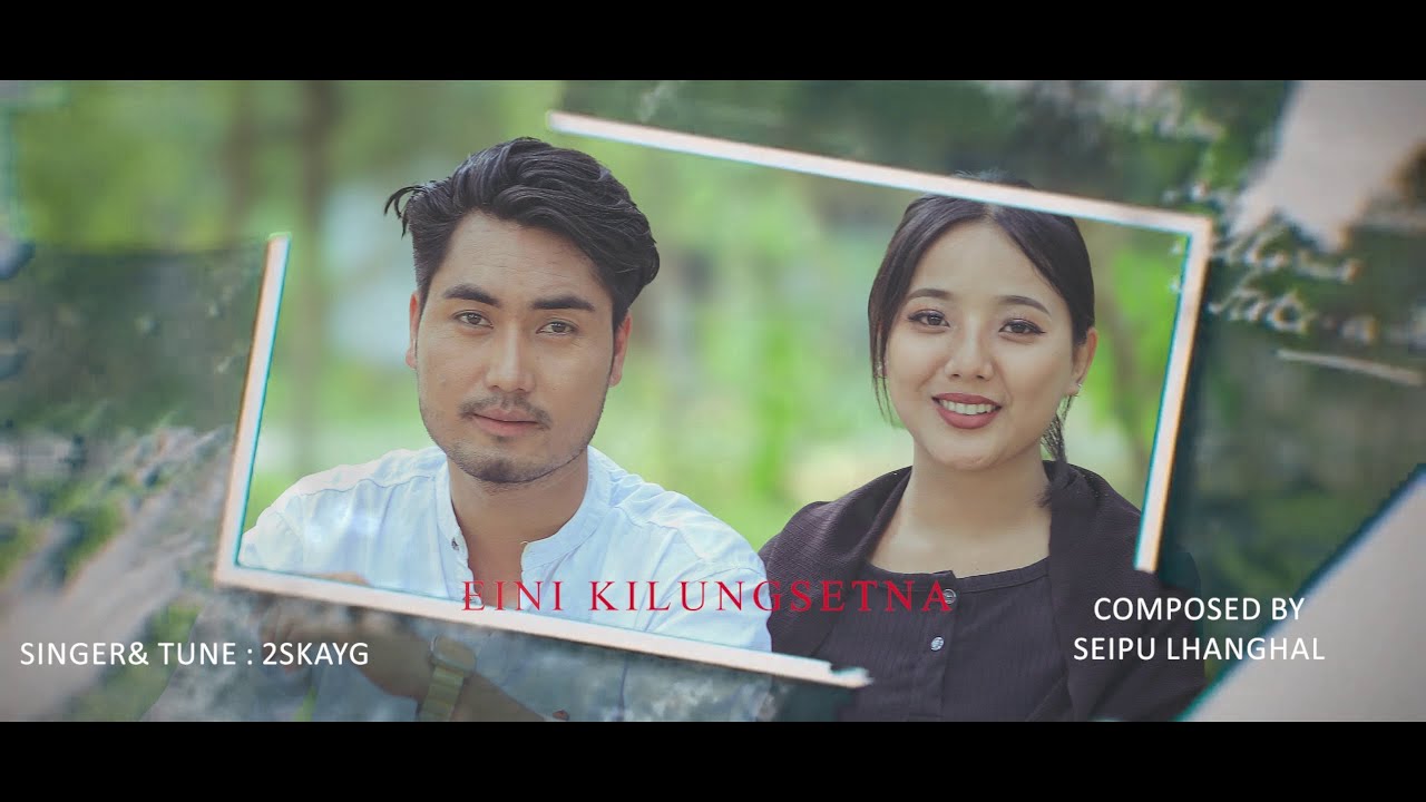 Official Music Video || EINI KILUNGSETNA || 2sKayG